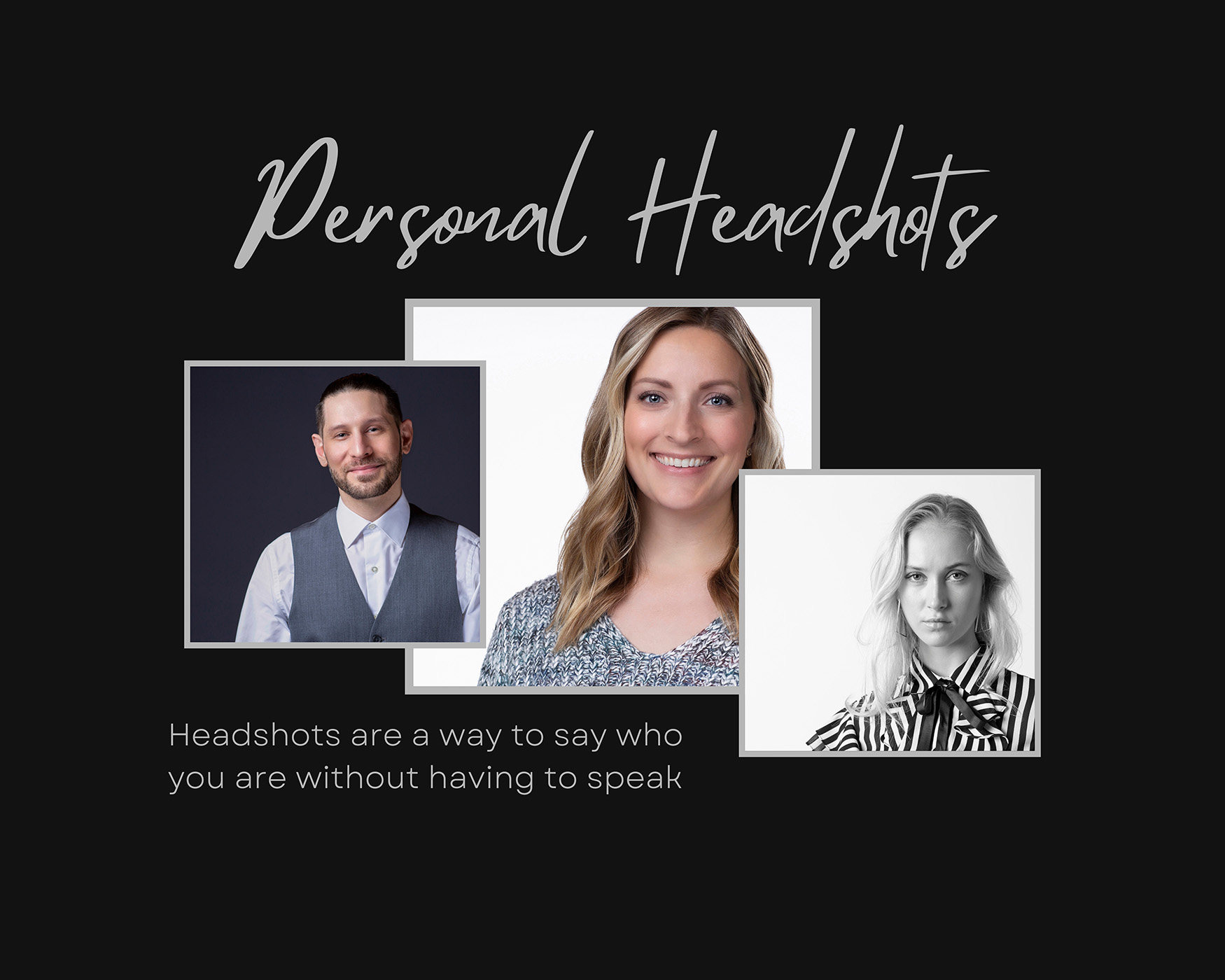 Personal Headshots or Professional Portraits